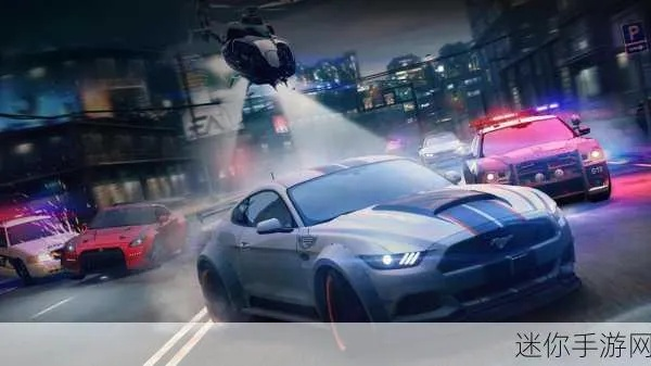 《极品飞车16》剧情攻略揭秘：解锁狂飙新境界