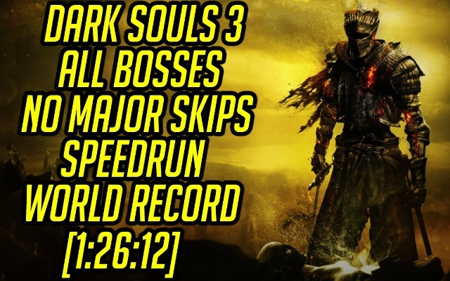 《黑暗之魂3》极限速通70分56秒，世界纪录新突破揭秘！